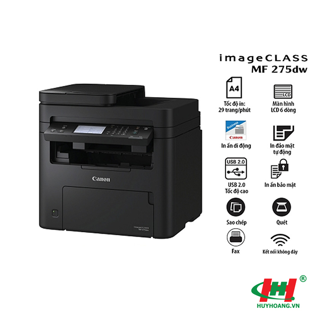 Máy in đa năng Canon imageCLASS MF275dw (A4/ A5/ In 2 mặt/ Copy/ Scan/ Fax/ USB/ LAN/ WIFI) NK