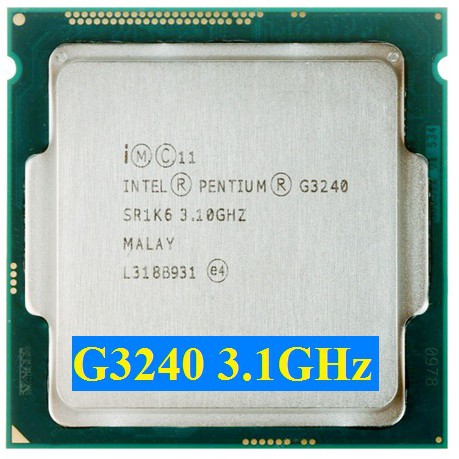 CPU Intel® Pentium® G3240 3.10GHz SK1150 Tray Ko Fan